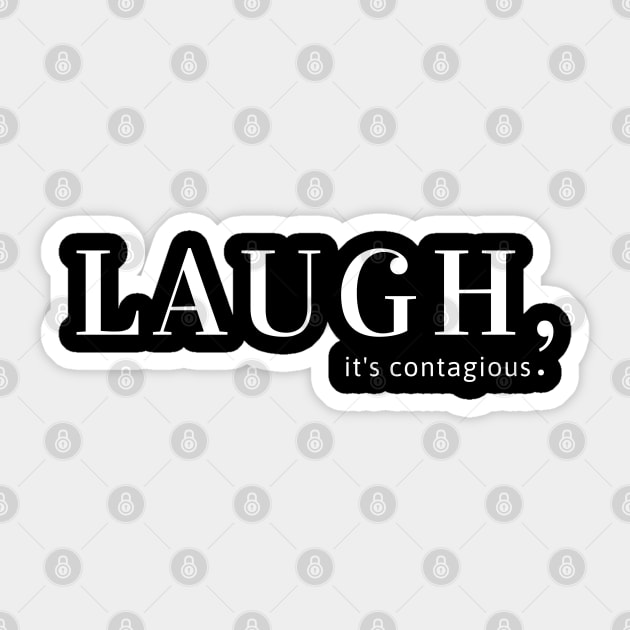 Laugh, It's Contagious - Spread Some Laughter Sticker by tnts